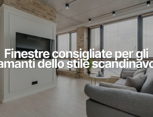 Finestre Consigliate per gli Amanti dello Stile Scandinavo